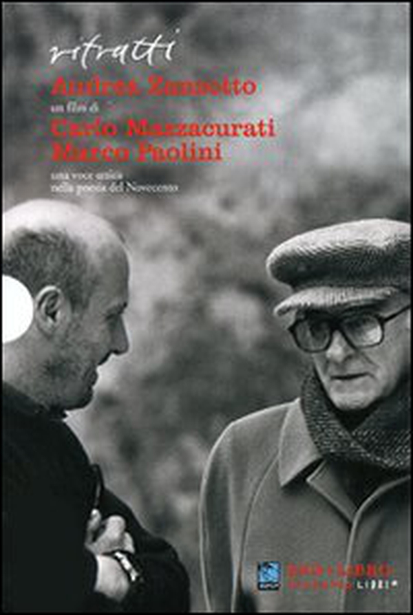 Ritratti. Andrea Zanzotto. DVD - Librerie.coop Ritratti. Andrea Zanzotto. DVD - Librerie.coop