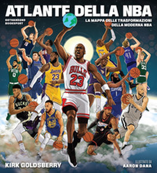 Atlante della NBA. La mappa delle trasformazioni della moderna NBA - Librerie.coop Atlante della NBA. La mappa delle trasformazioni della moderna NBA - Librerie.coop