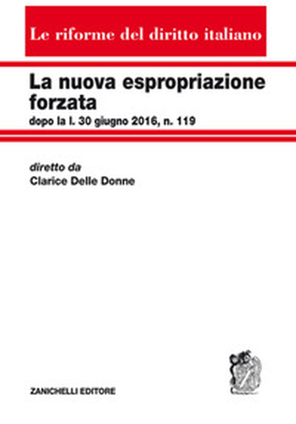 La nuova espropriazione forzata - Librerie.coop La nuova espropriazione forzata - Librerie.coop