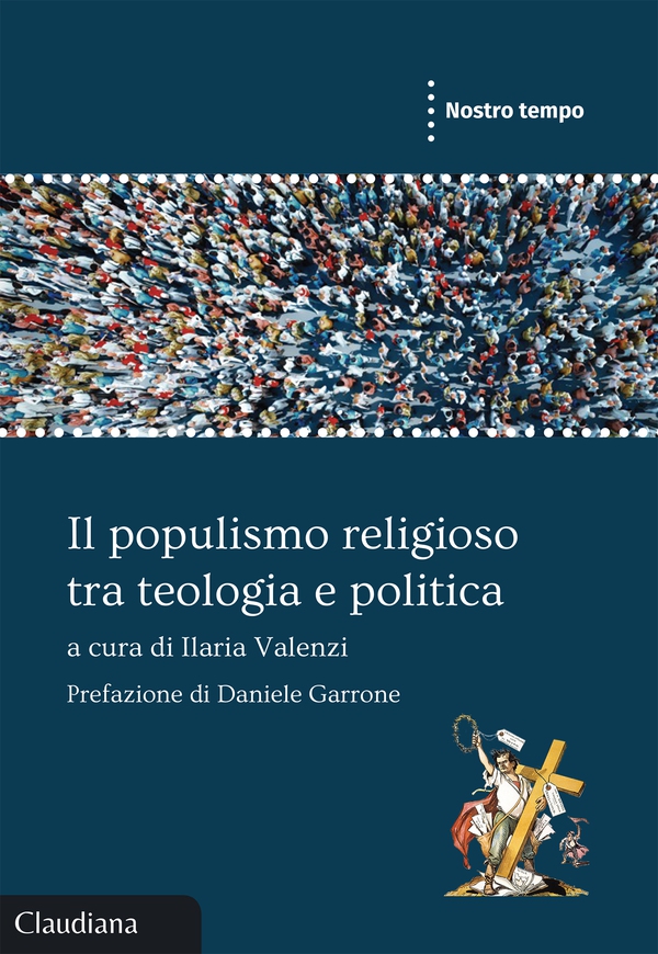 Il populismo religioso tra teologia e politica - Librerie.coop Il populismo religioso tra teologia e politica - Librerie.coop