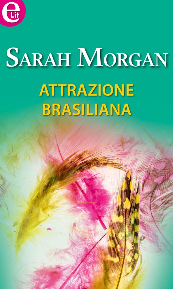 Attrazione brasiliana (eLit) - Librerie.coop Attrazione brasiliana (eLit) - Librerie.coop