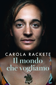 Il mondo che vogliamo - Librerie.coop Il mondo che vogliamo - Librerie.coop
