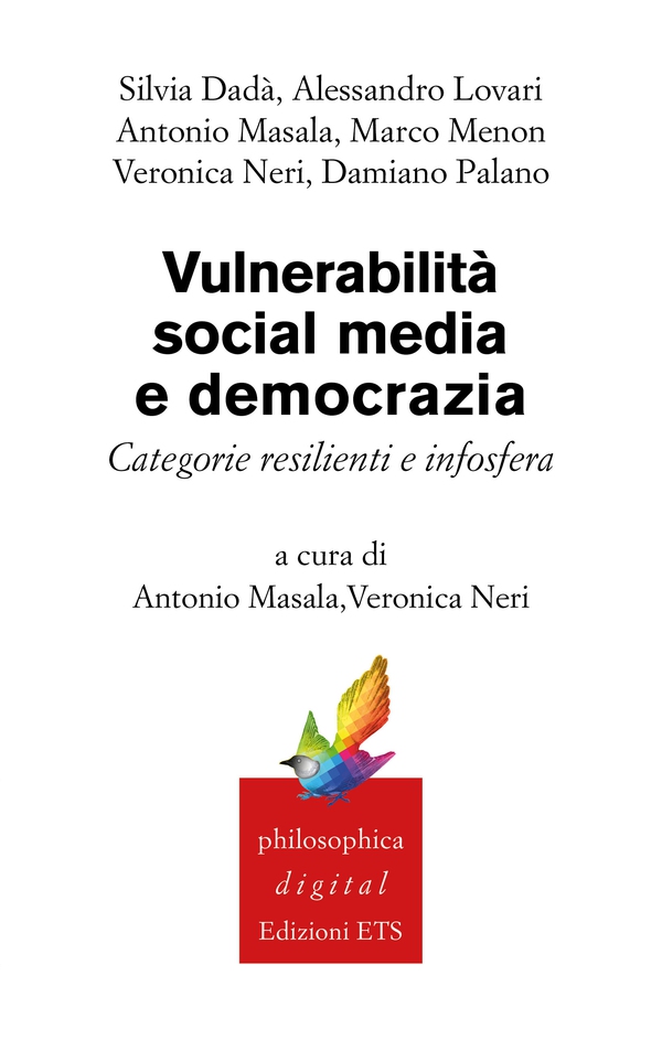 Vulnerabilità, social media e democrazia - Librerie.coop Vulnerabilità, social media e democrazia - Librerie.coop