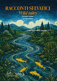 Racconti selvatici-Wild tales - Vol. 2 - Librerie.coop