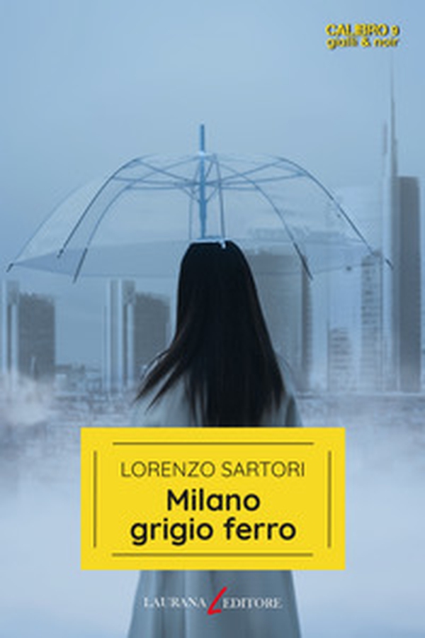 Milano grigio ferro - Librerie.coop Milano grigio ferro - Librerie.coop