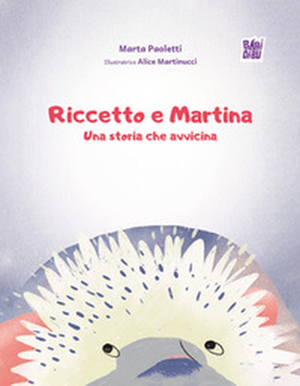 Riccetto e Martina, una storia che avvicina - Librerie.coop