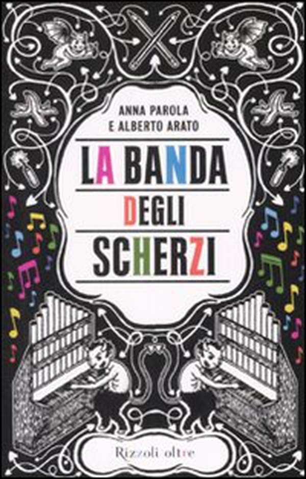 La banda degli scherzi - Librerie.coop La banda degli scherzi - Librerie.coop