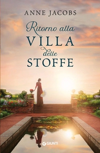 Ritorno alla Villa delle Stoffe - Librerie.coop