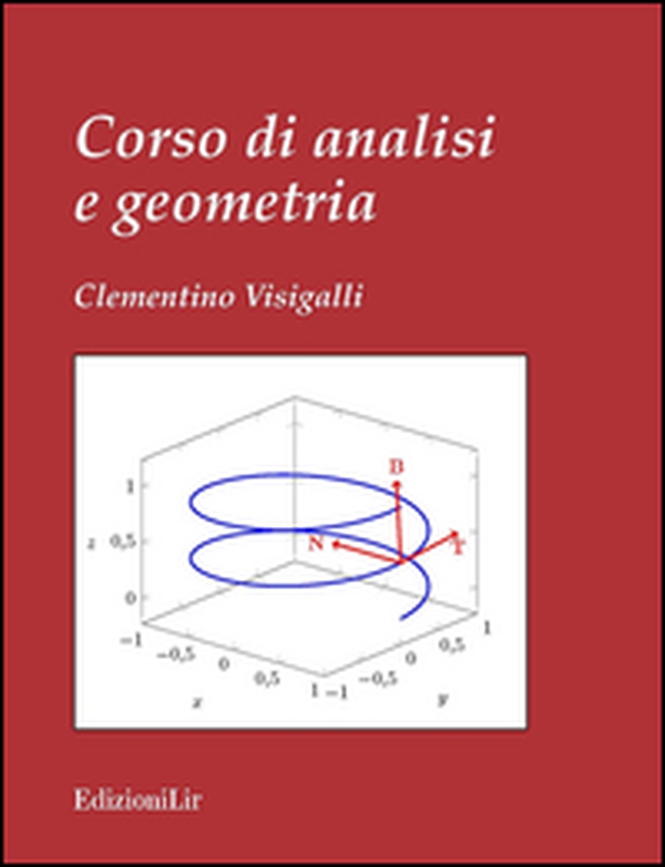 Corso di analisi e geometria - Librerie.coop Corso di analisi e geometria - Librerie.coop
