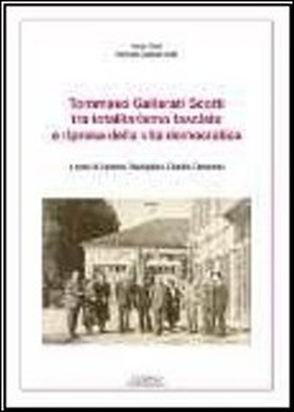Tommaso Gallarati Scotti tra totalitarismo fascista e ripresa della vita democratica - Librerie.coop Tommaso Gallarati Scotti tra totalitarismo fascista e ripresa della vita democratica - Librerie.coop