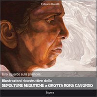 Illustrazioni ricostruttive delle sepolture meolitiche di grotta Mora Cavorso - Librerie.coop