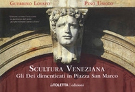 Scultura veneziana - Librerie.coop Scultura veneziana - Librerie.coop