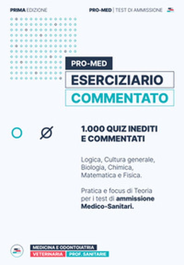 Pro-Med eserciziario commentato. 1000 quiz inediti e commentati - Librerie.coop Pro-Med eserciziario commentato. 1000 quiz inediti e commentati - Librerie.coop