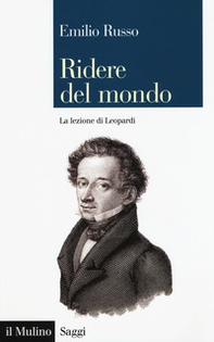 Ridere del mondo. La lezione di Leopardi - Librerie.coop