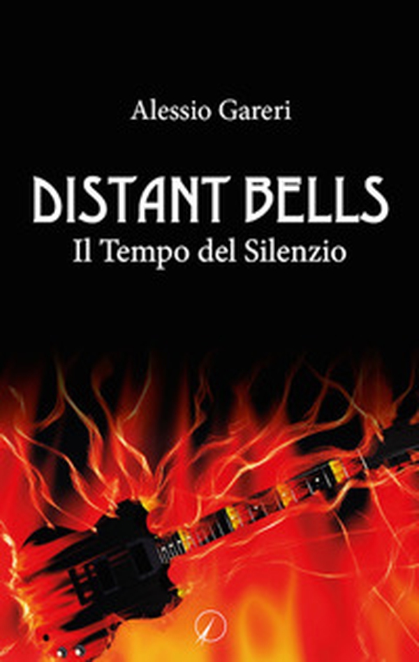 Distant bells. Il tempo del silenzio - Librerie.coop Distant bells. Il tempo del silenzio - Librerie.coop