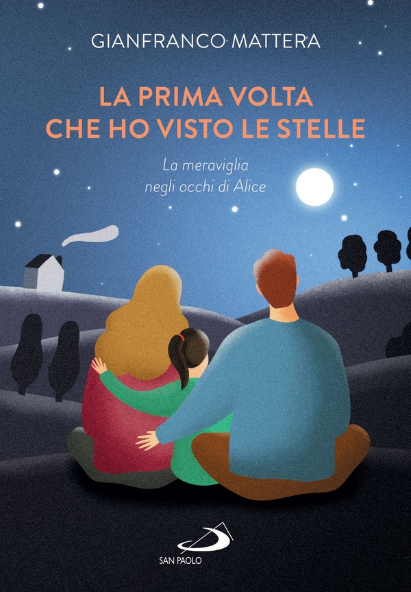 La prima volta che ho visto le stelle - Librerie.coop La prima volta che ho visto le stelle - Librerie.coop