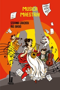 Musica, Maestra! - Librerie.coop Musica, Maestra! - Librerie.coop