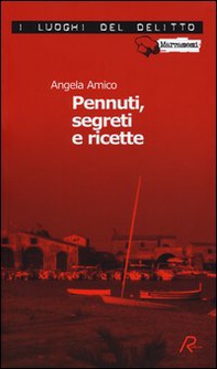 Pennuti, segreti e ricette. Le inchieste della cuoca forestiera - Vol. 1 - Librerie.coop Pennuti, segreti e ricette. Le inchieste della cuoca forestiera - Vol. 1 - Librerie.coop