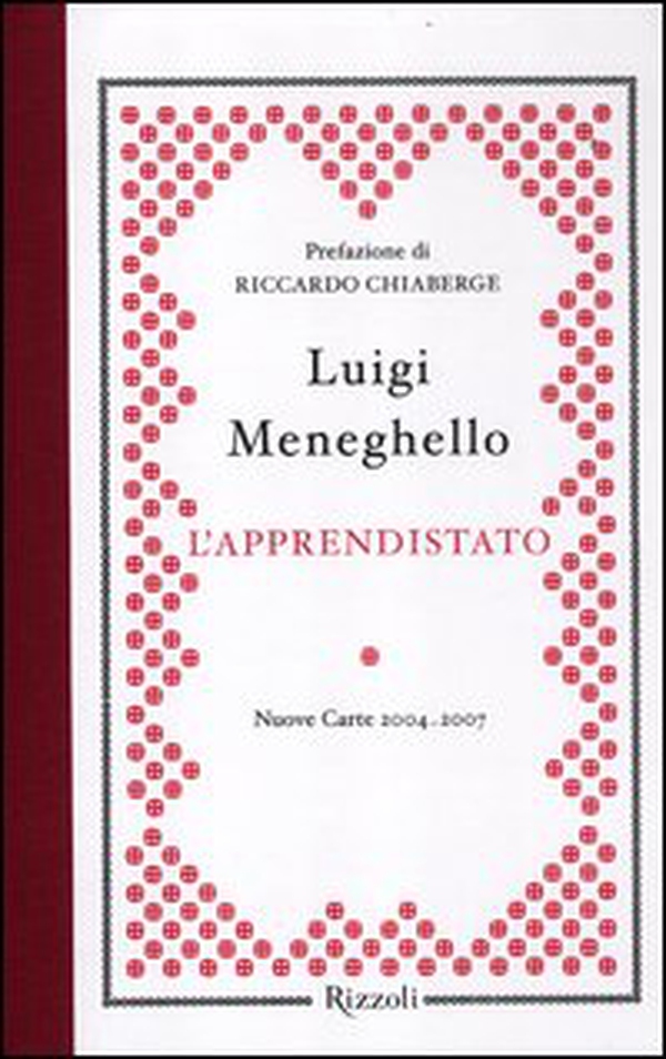 L'apprendistato. Nuove carte 2004-2007 - Librerie.coop L'apprendistato. Nuove carte 2004-2007 - Librerie.coop