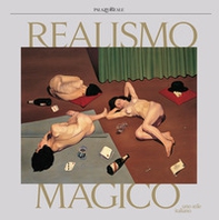 Realismo magico. Uno stile italiano - Librerie.coop