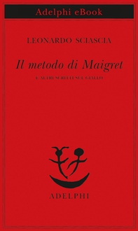Il metodo di Maigret - Librerie.coop