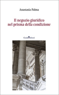 Il negozio giuridico nel prisma della condizione - Librerie.coop