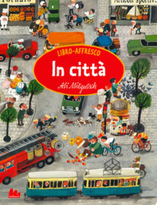In città. Libro affresco - Librerie.coop In città. Libro affresco - Librerie.coop