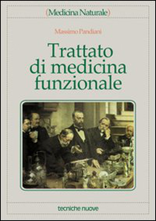 Trattato di medicina funzionale - Librerie.coop Trattato di medicina funzionale - Librerie.coop