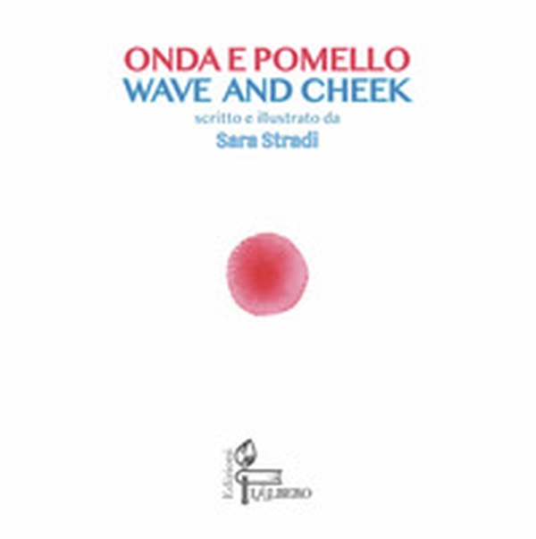 Onda e pomello-Wave & cheek - Librerie.coop Onda e pomello-Wave & cheek - Librerie.coop
