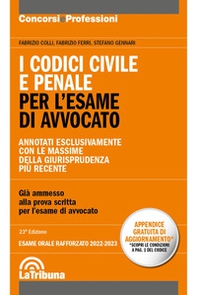 I codici civile e penale. Per l'esame di avvocato. Esame rafforzato 2022-2023 - Librerie.coop