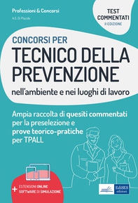 Concorsi Tecnico della prevenzione nell'ambiente e nei luoghi di lavoro: test commentati - Librerie.coop