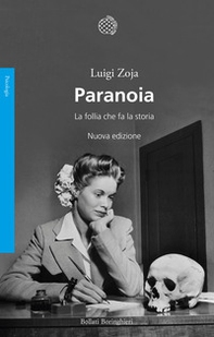 Paranoia. La follia che fa la storia - Librerie.coop