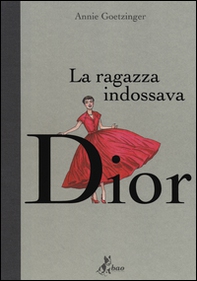 La ragazza indossava Dior - Librerie.coop
