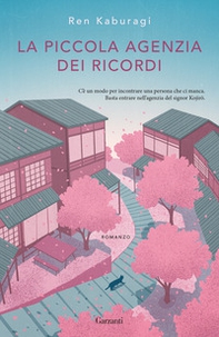 La piccola agenzia dei ricordi - Librerie.coop La piccola agenzia dei ricordi - Librerie.coop