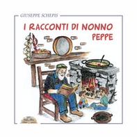 I racconti di nonno Peppe - Librerie.coop I racconti di nonno Peppe - Librerie.coop
