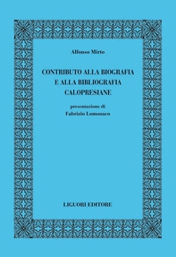 Contributo alla biografia e alla bibliografia calopresiane - Librerie.coop Contributo alla biografia e alla bibliografia calopresiane - Librerie.coop