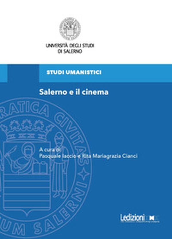Salerno e il cinema - Librerie.coop Salerno e il cinema - Librerie.coop