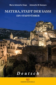 Matera, stadt der sassi. Ein stadtfuhrer - Librerie.coop Matera, stadt der sassi. Ein stadtfuhrer - Librerie.coop