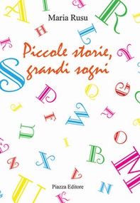 Piccole storie, grandi sogni - Librerie.coop