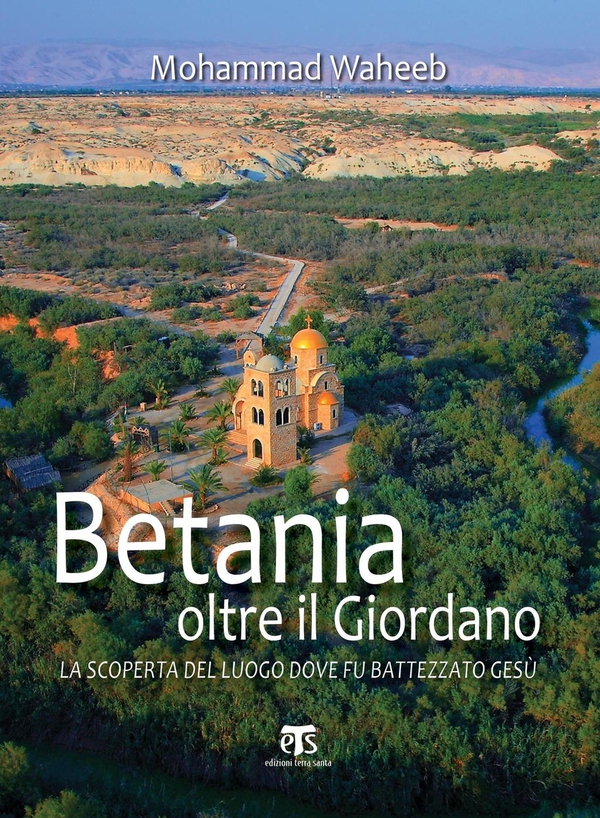 Betania oltre il Giordano - Librerie.coop Betania oltre il Giordano - Librerie.coop