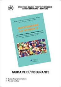 Raccontare la storia. Guida per l'insegnante - Vol. 3 - Librerie.coop