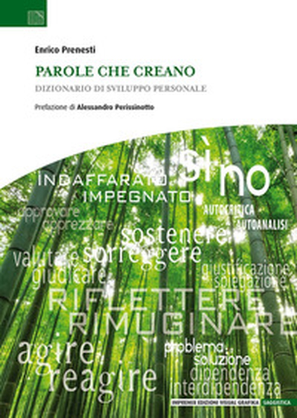 Parole che creano. Dizionario di sviluppo personale - Librerie.coop Parole che creano. Dizionario di sviluppo personale - Librerie.coop