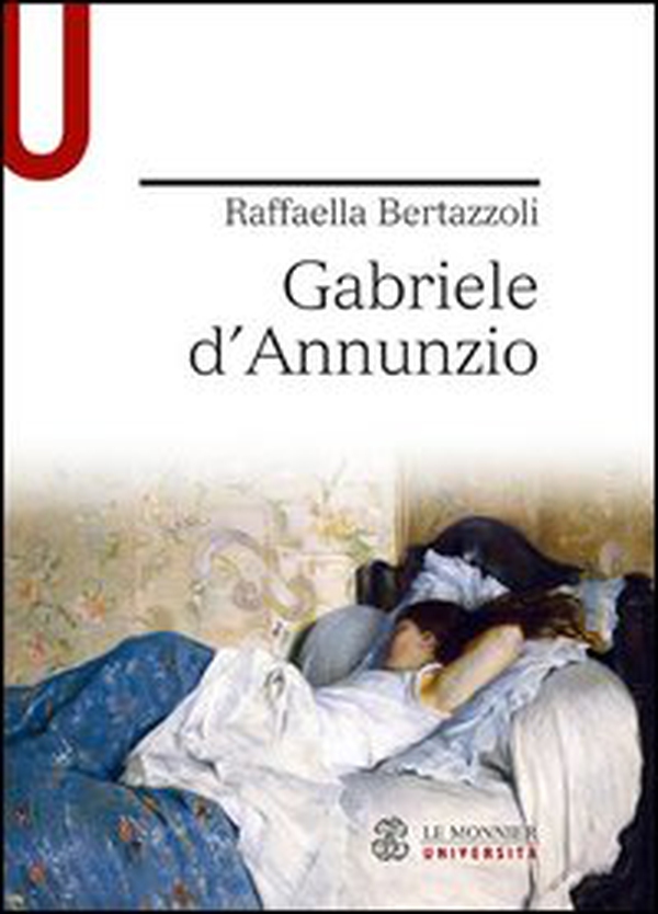 Gabriele d'Annunzio - Librerie.coop Gabriele d'Annunzio - Librerie.coop