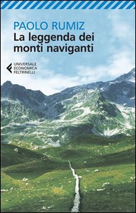 La leggenda dei monti naviganti - Librerie.coop La leggenda dei monti naviganti - Librerie.coop