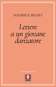 Lettere a un giovane danzatore - Librerie.coop