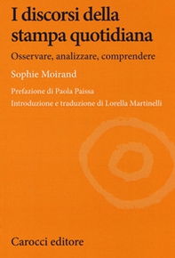 I discorsi della stampa quotidiana. Osservare, analizzare, comprendere - Librerie.coop