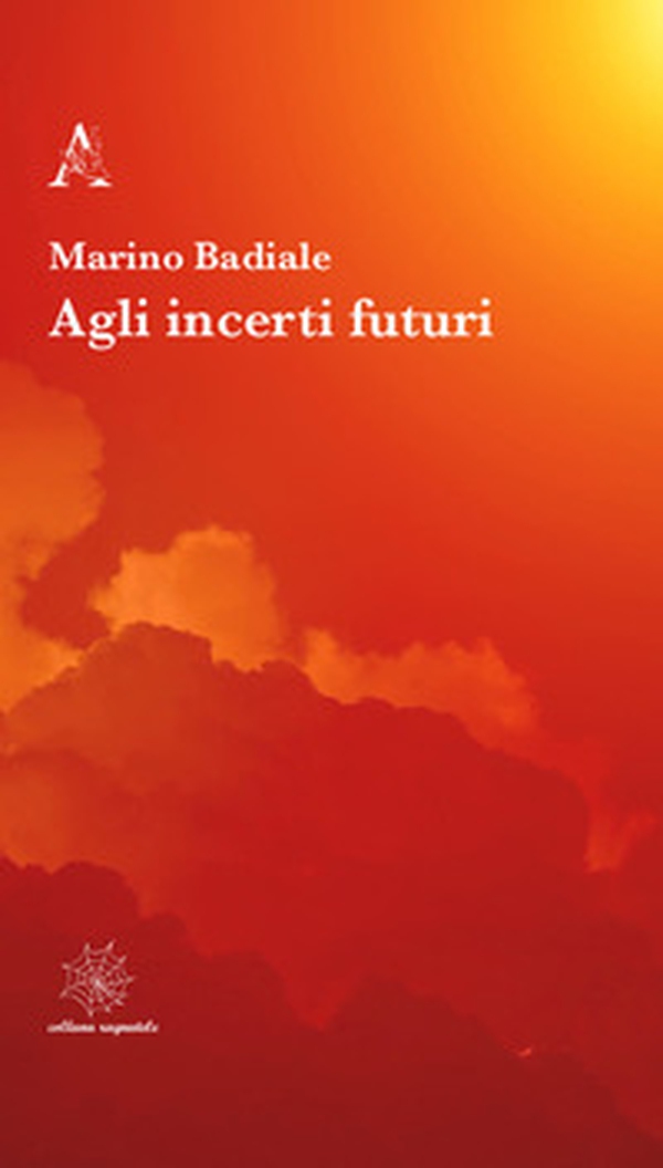 Agli incerti futuri - Librerie.coop