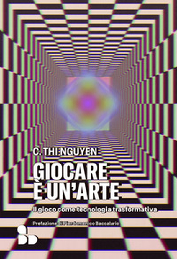 Giocare è un'arte. Il gioco come tecnologia trasformativa - Librerie.coop Giocare è un'arte. Il gioco come tecnologia trasformativa - Librerie.coop