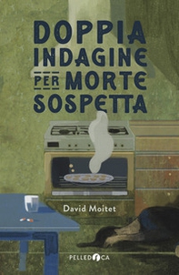 Doppia indagine per morte sospetta - Librerie.coop