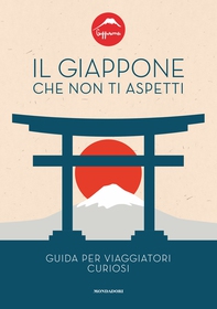 Il Giappone che non ti aspetti - Librerie.coop